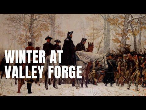 A Tragic Winter at Valley Forge