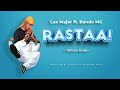 Laxmajor Feat Bando Mc RASTAA Official Visualizer Video Laxmajor Feat Bando Mc RASTAA Official Visualizer Video