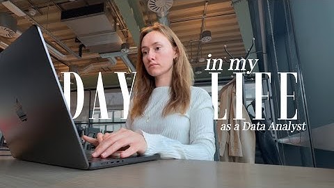 Day in my Life as a Data Analyst in London