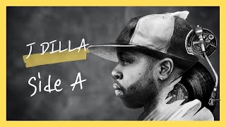 All Vinyl J Dilla Produced Mix | Side A Mixed by JMET