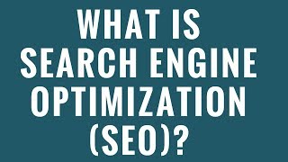 What is Search Engine Optimization (SEO)? What is Search Engine Optimization (SEO)?