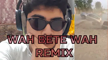 Indian meme Wah bete moj kardi moj song| Remix by Swajixo