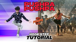 Pushpa Pushpa Hook step Tutorial | Pushpa 2 Allu Arjun | Ajay Poptron Tutorial