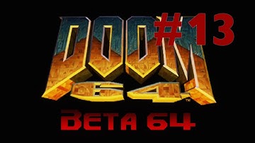 Doom 64 CE (Beta 64) Map 19 - Unearthly Spire (Watch Me Die!)