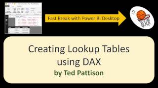 03 Creating Lookup Tables using DAX