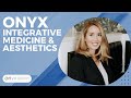 Onyx Integrative Medicine &amp; Aesthetics - Naturopathic Doctor Gilbert, AZ | Facial Near Me | Botox AZ