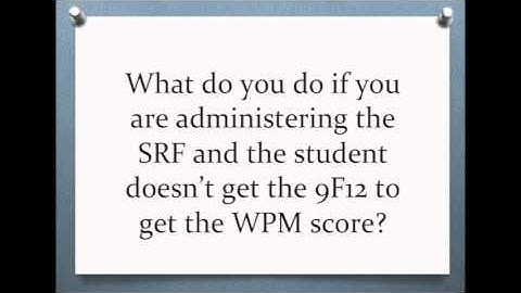 Q&A 1: Low WPM score in Silent Reading Fluency