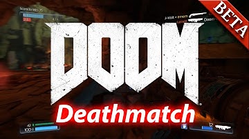 DOOM Beta - Multiplayer Gameplay [PC]