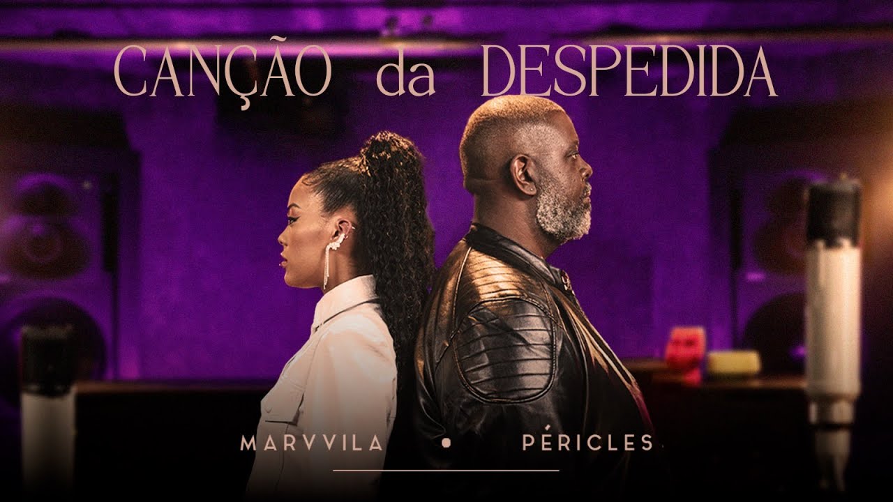 Marvvila Pricles   Cano da Despedida Clipe Oficial