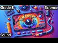 Sound  class 8  science  cbse  icse  free tutorial