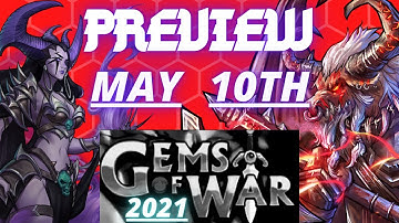 Weekly Preview MAY 10th 2021 | Gems of War Event Guide | SOULFORGE Events World Event Team Event key