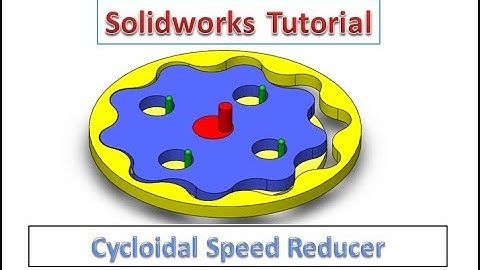 Solidworks Tutorial - Cycloidal Speed Reducer Design in Solidworks with Animation