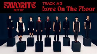 NCT 127 'Love On The Floor'  | Favorite - The 3rd Album Repackage Resimi