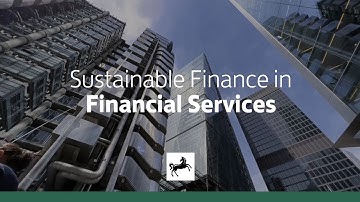 Lloyds Bank: Sustainable Finance in the Financial Services industry
