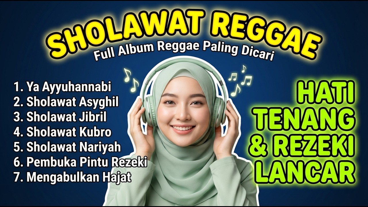 Sholawat Reggae Paling Adem 🌿 Bawa Ketenangan Hati & Kedamaian Pikiran