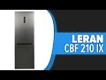 Холодильник Leran CBF 210 IX