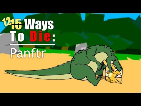 12 Ways To Die In Panftr