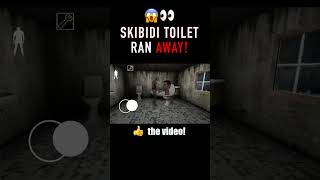 Why was Skibidi Toilet running from Grandpa? 😳😨  #shorts #granny #granny3 #granny2