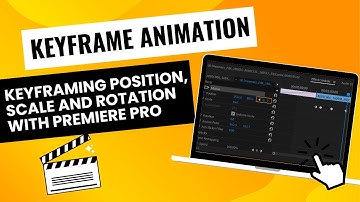 Key Frames Scale, Positions, Opacity & Rotate Tutorial in Premier Pro
