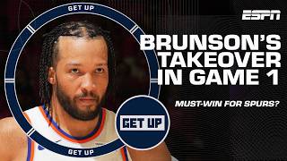 Jalen Brunson Masterclass  Does The Knicks Victory Mean Game 2 Is Mustwin For The Spurs  Get Up