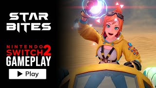STARBITES - Nintendo Switch 2 Gameplay