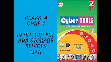 CLASS-4// CHAP-1// INPUT, OUTPUT AND STORAGE DEVICES// QUESTION-ANSWER // PART-2 //CBSE //