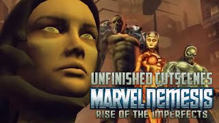 Marvel Nemesis: Rise of the Imperfects - Unfinished Cutscenes