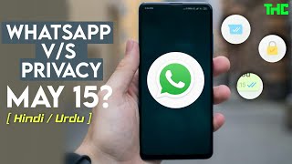 What Most People Don't Know About WhatsApp Privacy Policy May 15 [ Hindi/Urdu ]