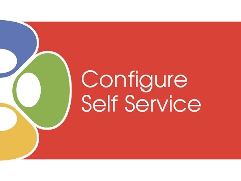2016 / Self Service / Configure / Configure