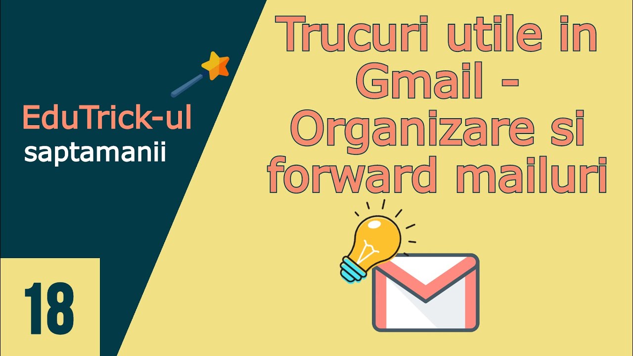 pension handling Both Gmail trucuri utile - Organizare si forward (trimitere catre alta adresa)  de mailuri - YouTube