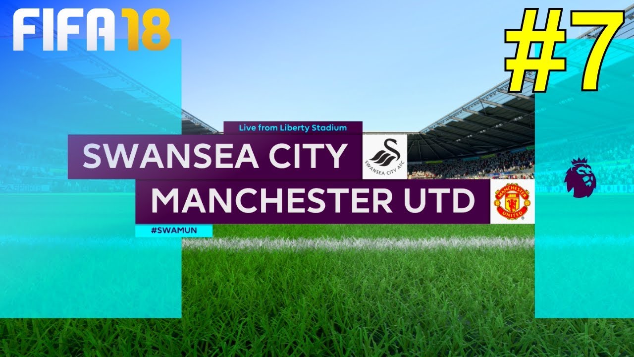 FIFA 18 - Manchester United Career Mode #7: vs. Swansea City (Premier League - Away)