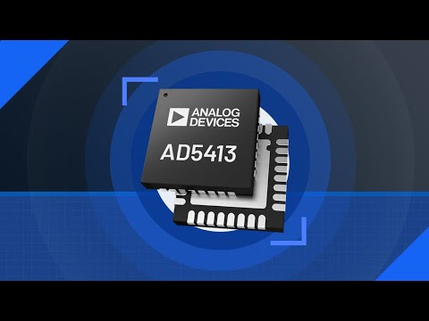 ANALOG DEVICES INC. AD5413 14-Bit Voltage U0026 Current Output DAC | Featured Product Spotlight
