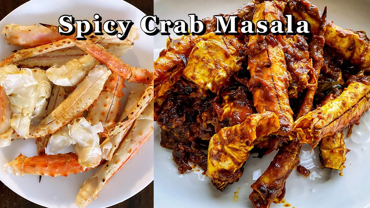 Spicy Crab Masala Easy Recipe King Crab Finger Licking Good YouTube