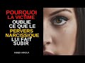 L Amnésie De La Victime Du PERVERS NARCISSIQUE L Amnésie De La Victime Du PERVERS NARCISSIQUE
