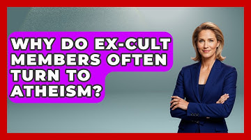Why Do Ex-cult Members Often Turn To Atheism? | Learn About Atheism News