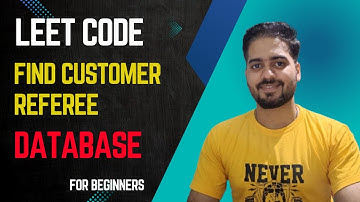 Find Customer Referee | LeetCode | Database | Data Engineer | Problem Solving