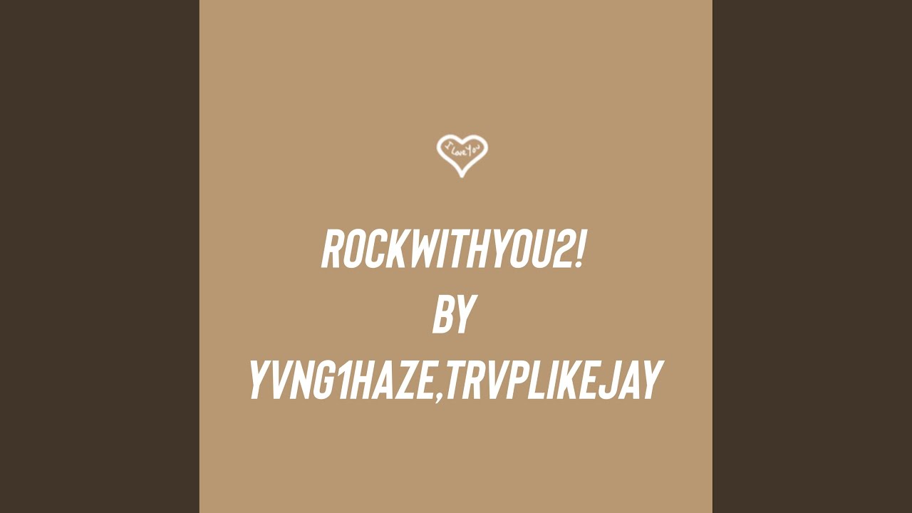 Regardez RockWithYou2! (feat. TrvpLikeJay) sur YouTube Regardez RockWithYou2! (feat. TrvpLikeJay) sur YouTube