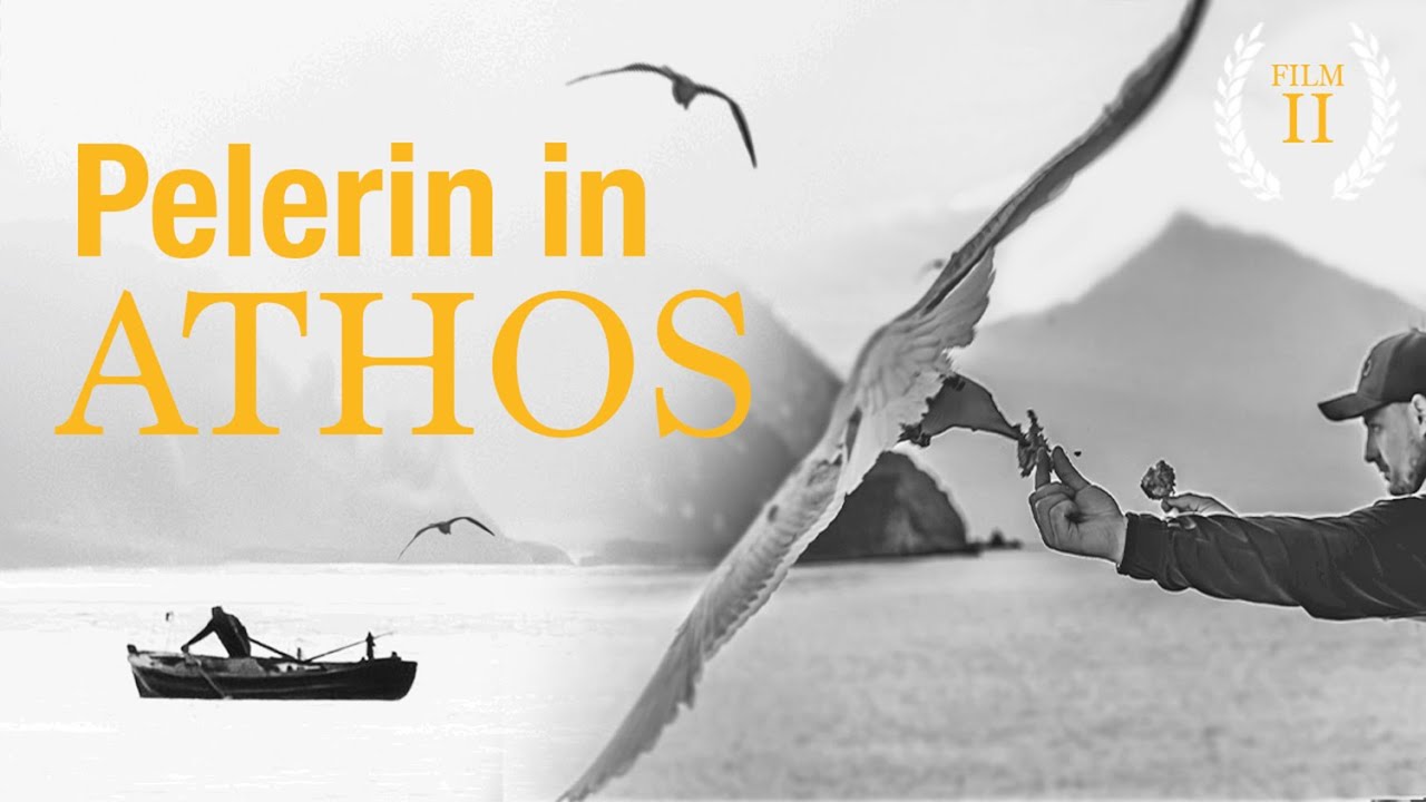 Pelerin in Athos II | Film Documentar 2025