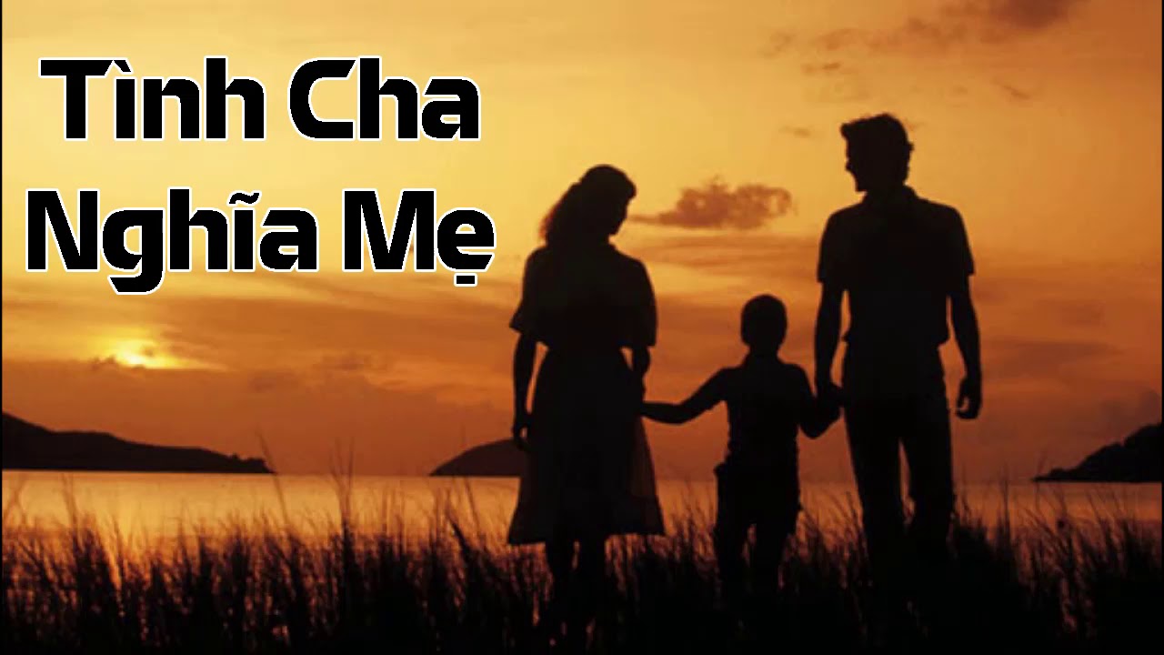 Tình Cha Nghĩa Mẹ | Lm Nguyễn Duy - youtube