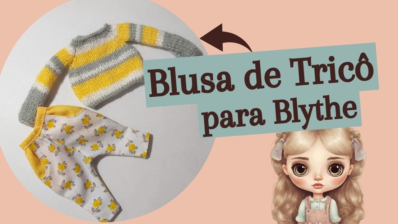 D.I.Y.: Blusa de Tricô para bonecas Blythe - Parte 1 - Top-down