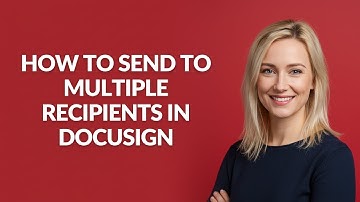 How to Send to Multiple Recipients In Docusign - Julia