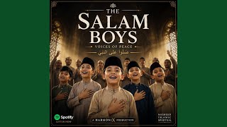 Download lagu Salam Ya Rasulullah (feat. The Salam Boys)