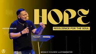 05/31/26 | SOUL FOOD : HOPE: RESILIENCE FOR THE SOUL | Pastor Jon Las | 9:00am Service