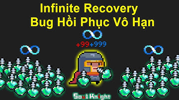 How To Infinite Recovery In Soul Knight