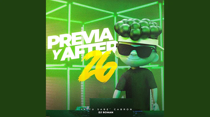 Previa y After #26 (Remix)