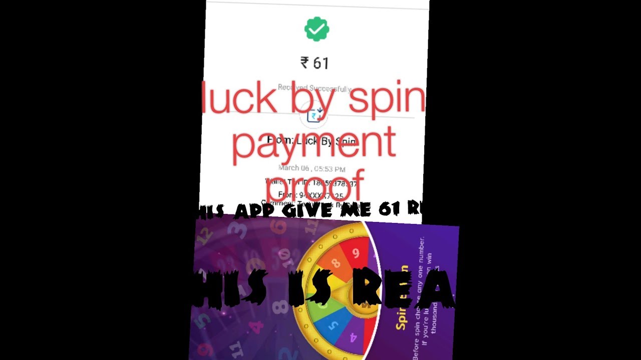 Luck by spin payment proof