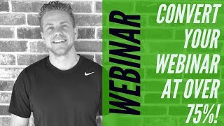 How To Get Your Webinar Registration Page To Convert At 70%+