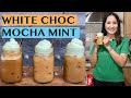 HOLIDAY SPECIAL: 3 SPECIAL WHITE CHOCOLATE MOCHA MINT RECIPES