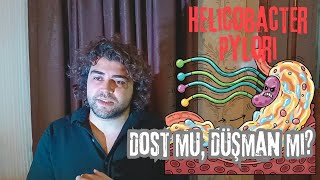 Helicobacter Pylori Gizemli Misafir Mi Düşman Mı?