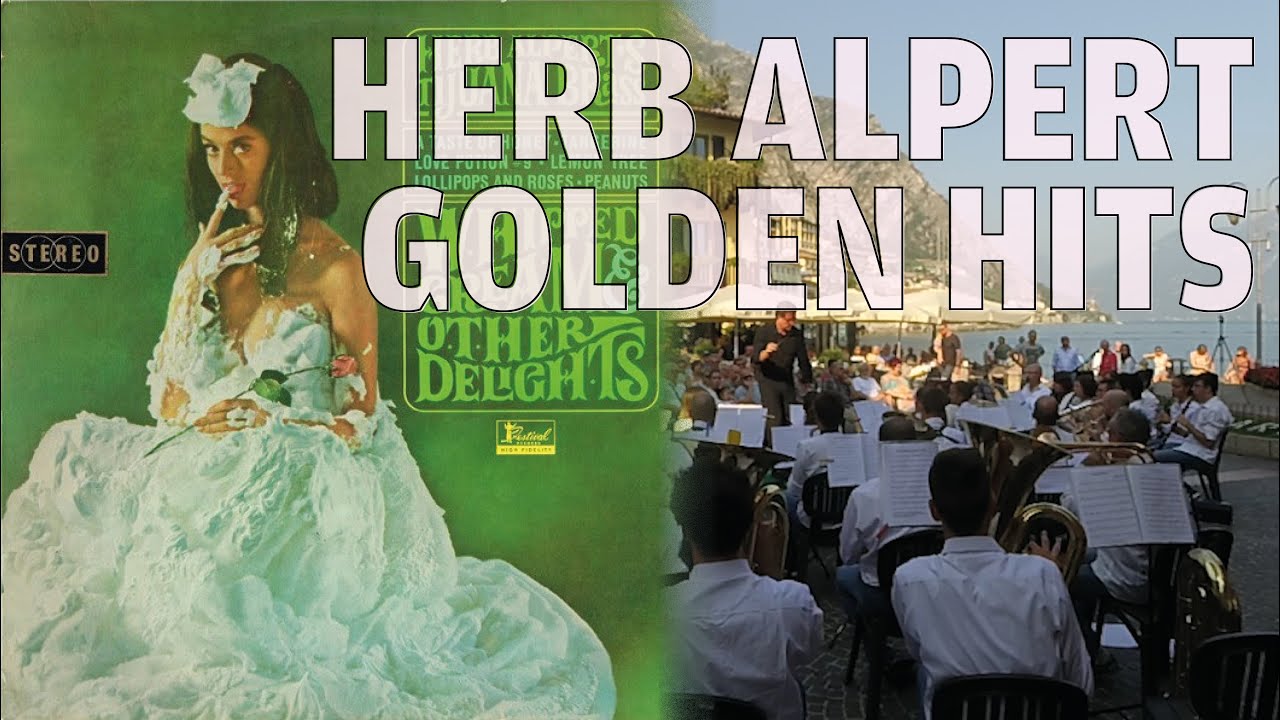 Herb Alpert Golden Hits arr. Steve McMillan YouTube